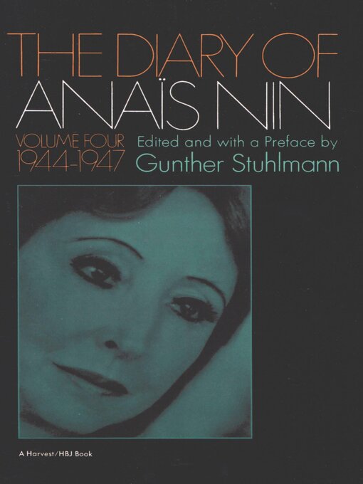Title details for The Diary of Anaïs Nin, 1944–1947 by Anaïs Nin - Available